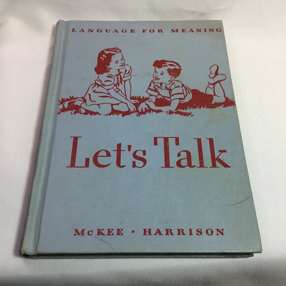 VTG School Book Language for Meaning– Let's Talk By McKee & Harrison 1947 HC - Picture 1 of 12
